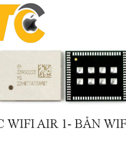 IC WIFI AIR 1 ( BẢN WIFI ) ( 0223)